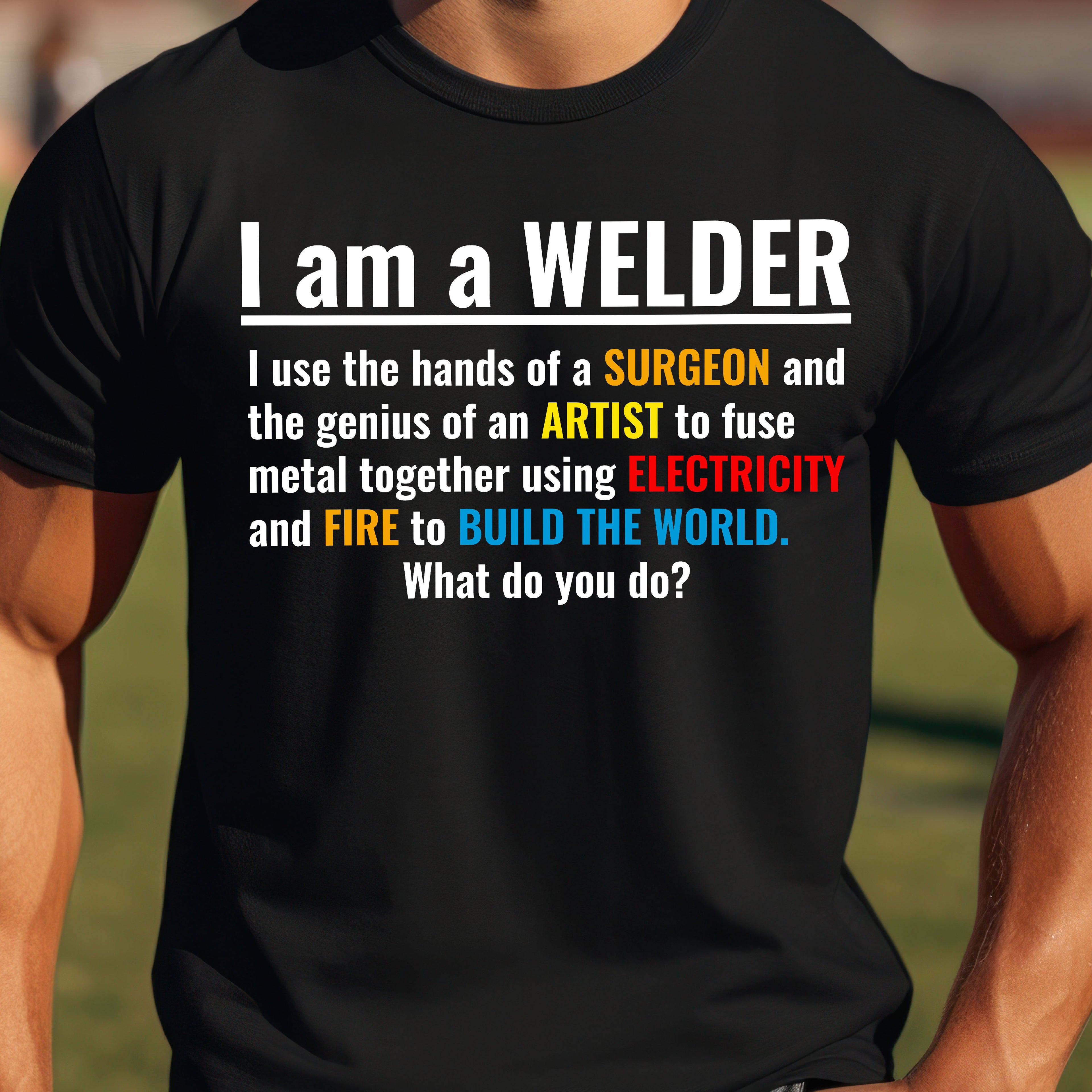 Welding Life Unisex Softstyle T-Shirt - 'I am a WELDER' Graphic Tee