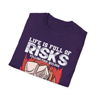 Welding Risks Unisex Softstyle T-Shirt - Perfect for Welders and Safety Enthusiasts