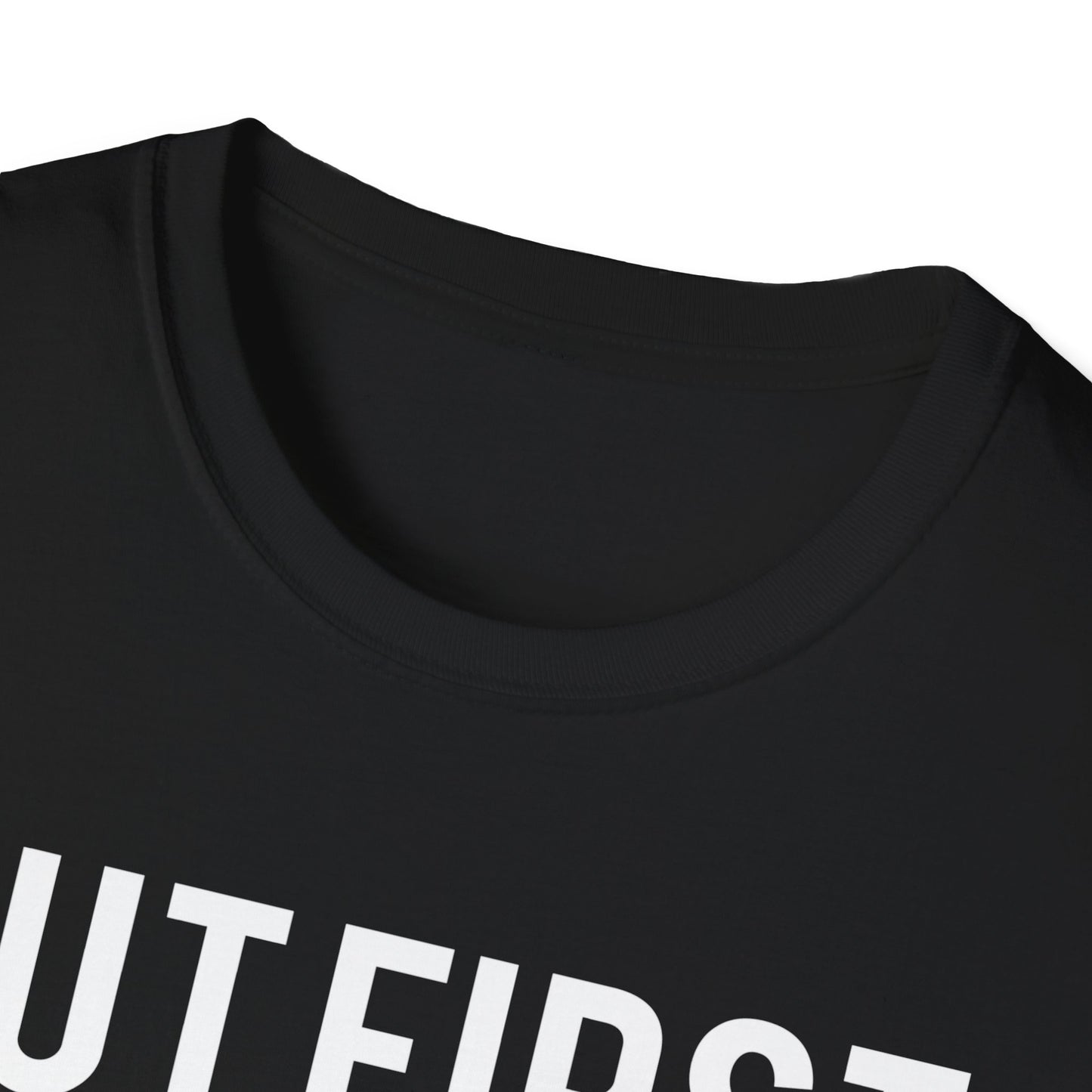 But First Coffee T-Shirt