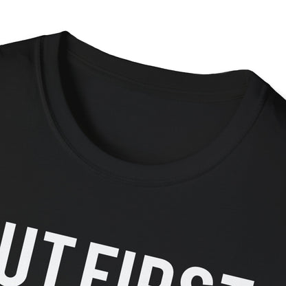 But First Coffee T-Shirt