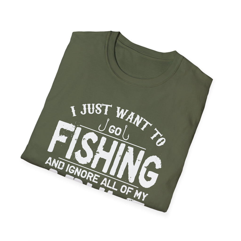 I Just Want to Fish Unisex Softstyle T-Shirt - Funny Fishing Apparel