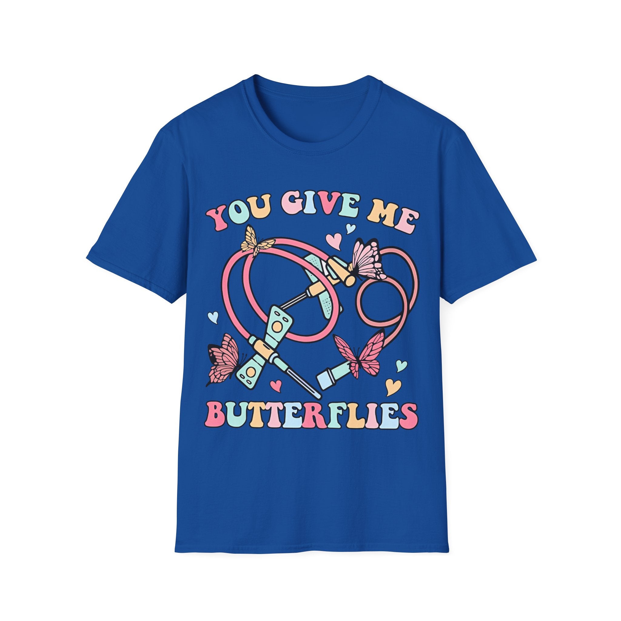You Give Me Butterflies Unisex Softstyle Nurse T-Shirt
