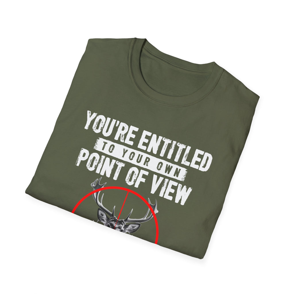 You're Entitled Point of View Unisex Softstyle T-Shirt