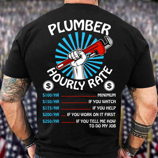 Plumber Hourly Rate Unisex T-Shirt