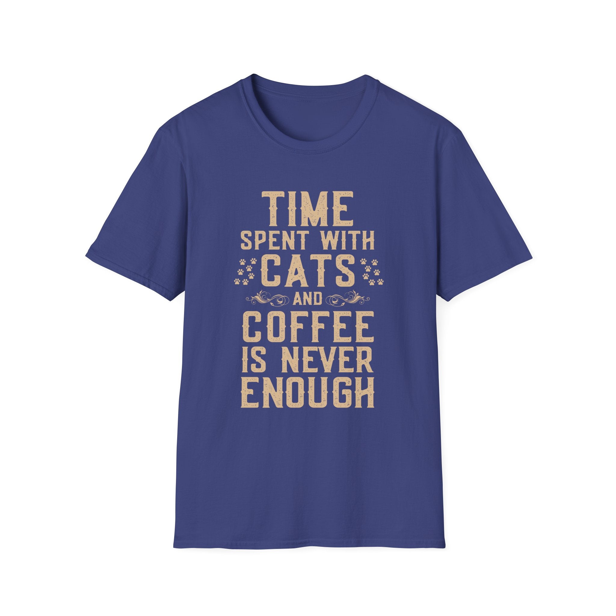 Time Spent with Cats and Coffee Is Never Enough T-Shirt