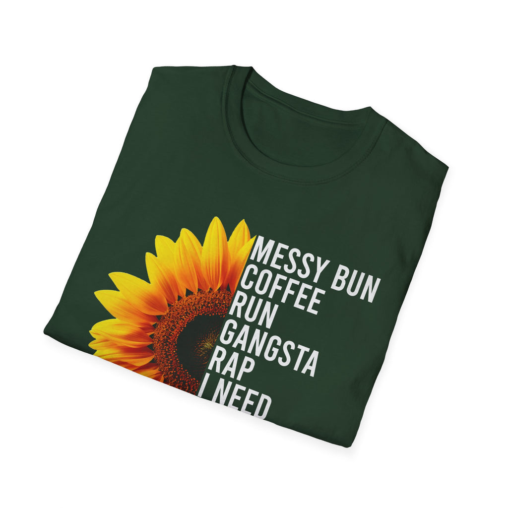 Messy Bun, Coffee Run, Mom Life T-Shirt