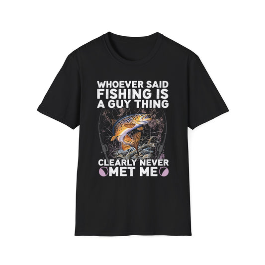 Fishing Humor Unisex T-Shirt, Funny Fisherman Tee, Gift for Fisherwomen, Outdoorsy Apparel, Fishing Lovers Shirt