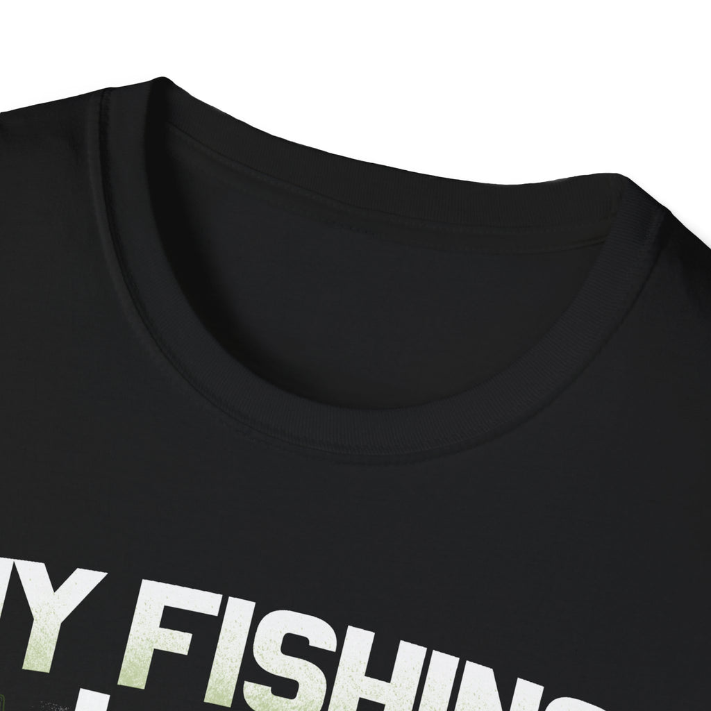 Funny Fishing T-Shirt - My Fishing Line Isn't The Only Thing I Get Wet - Unisex Softstyle Wear