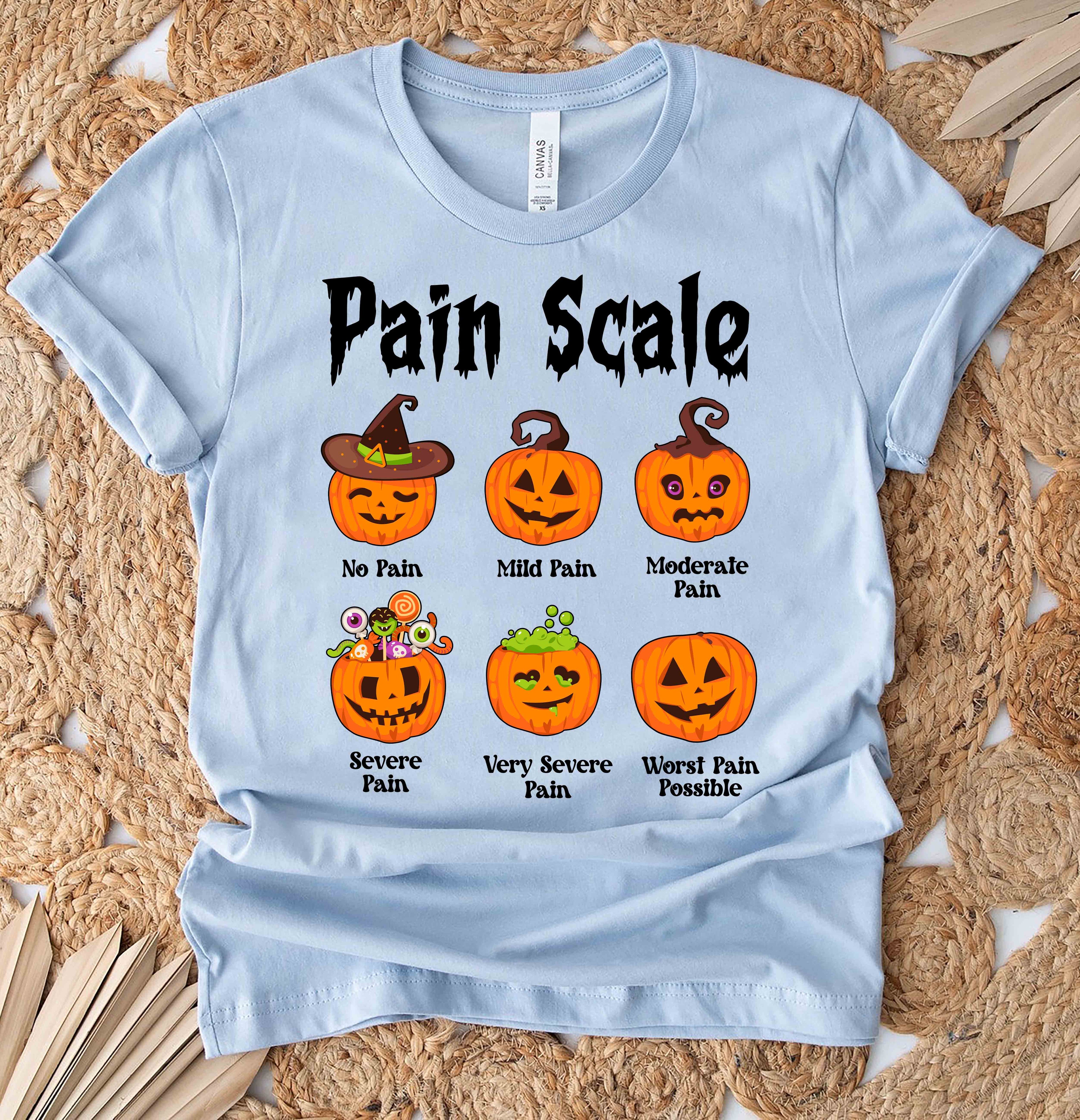 Pain Scale Nurse T-Shirt, Funny Tee, Pumpkin Graphic Shirt, Spooky Season Top, Gift for Pain Lovers