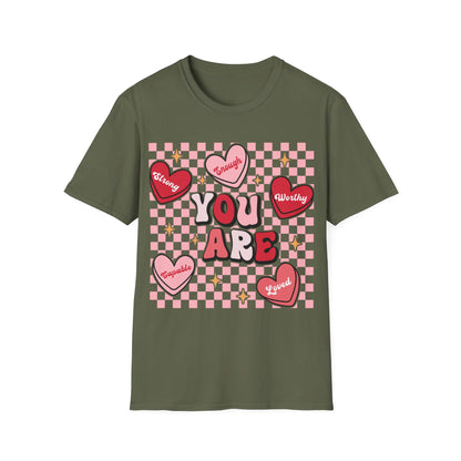 Empowerment T-Shirt - 'You Are Strong, Tough, Worthy, Loved'
