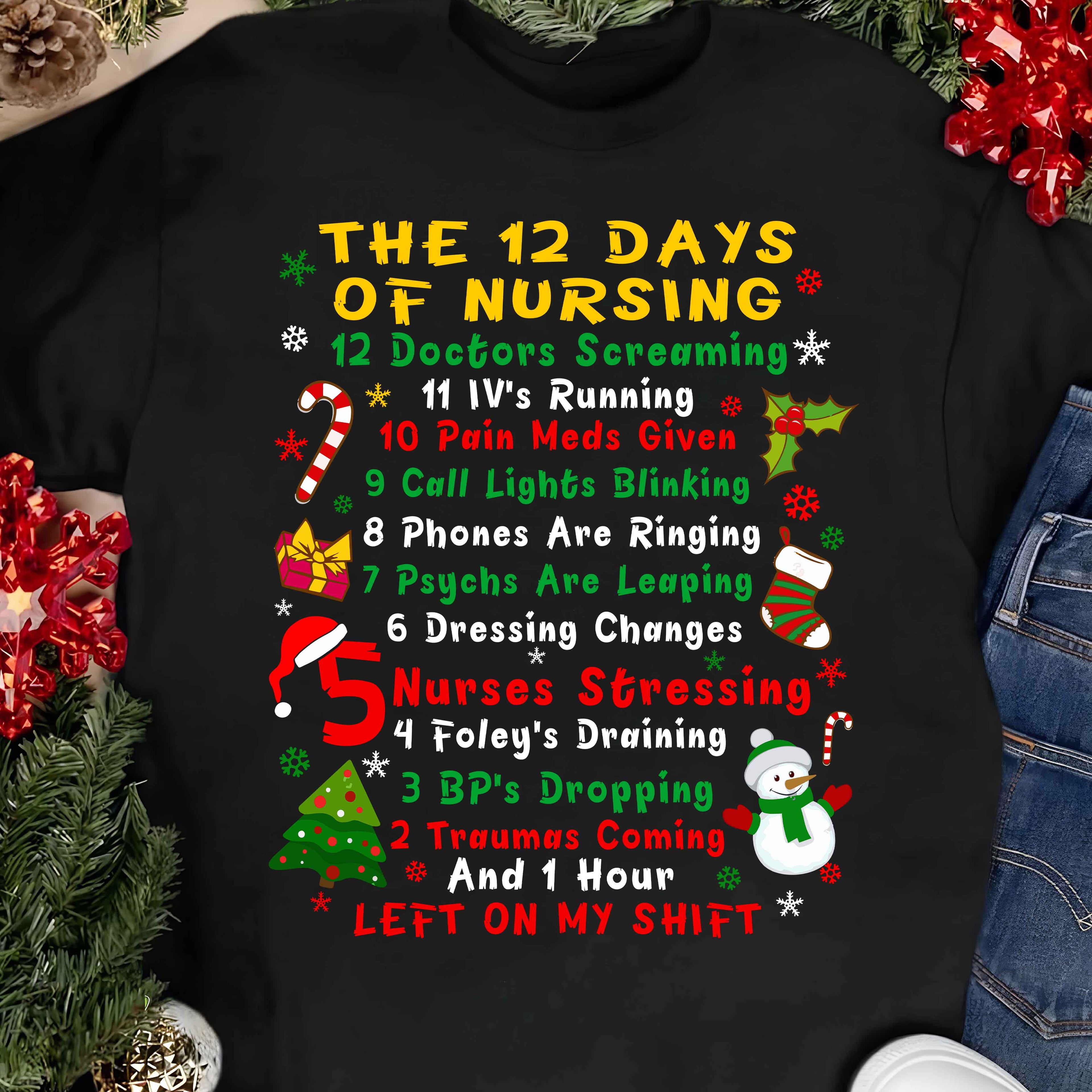Nurse Tee — "The 12 Days of Nursing" Holiday T-Shirt