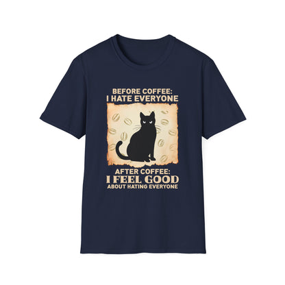 Coffee Lover Unisex T-Shirt - Before Coffee I Hate Everyone