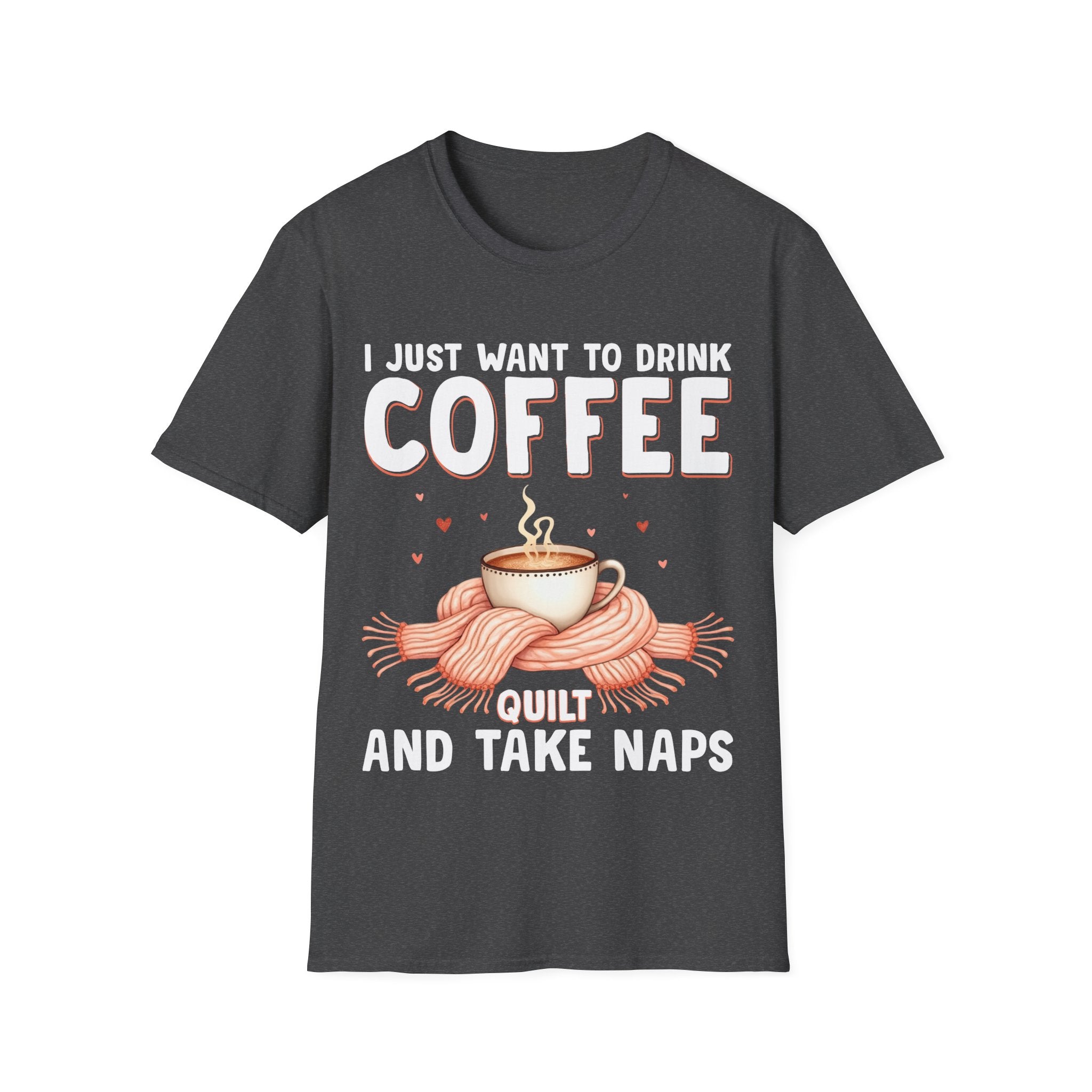 I Just Want To Drink Coffee T-Shirt