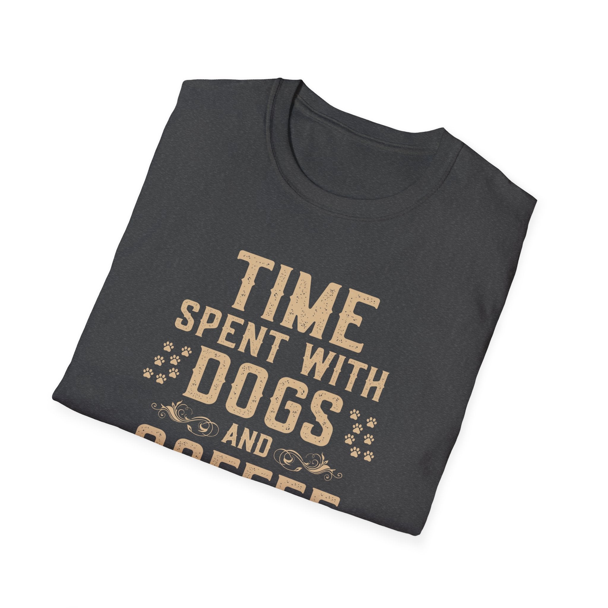 Time Spent with Dogs and Coffee Is Never Enough T-Shirt