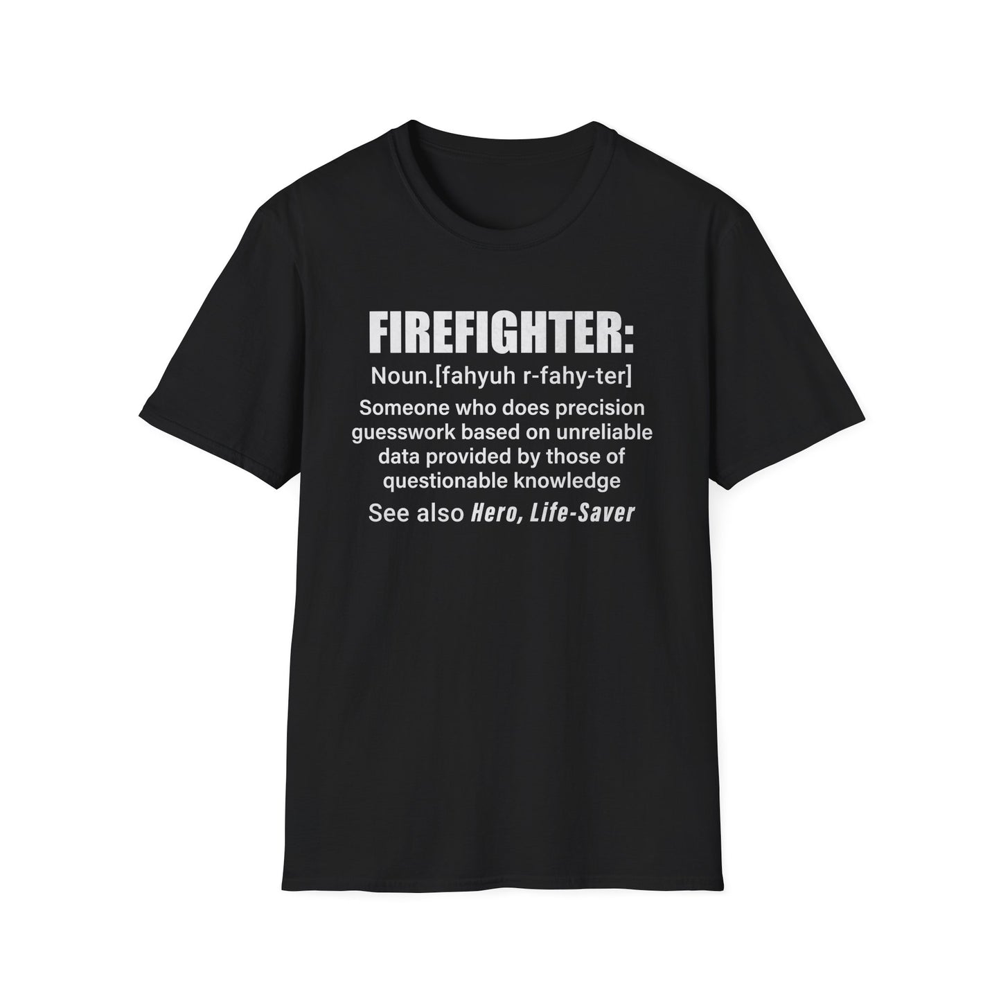 Definition Unisex Softstyle T-Shirt - Perfect Gift for Heroes,,,..