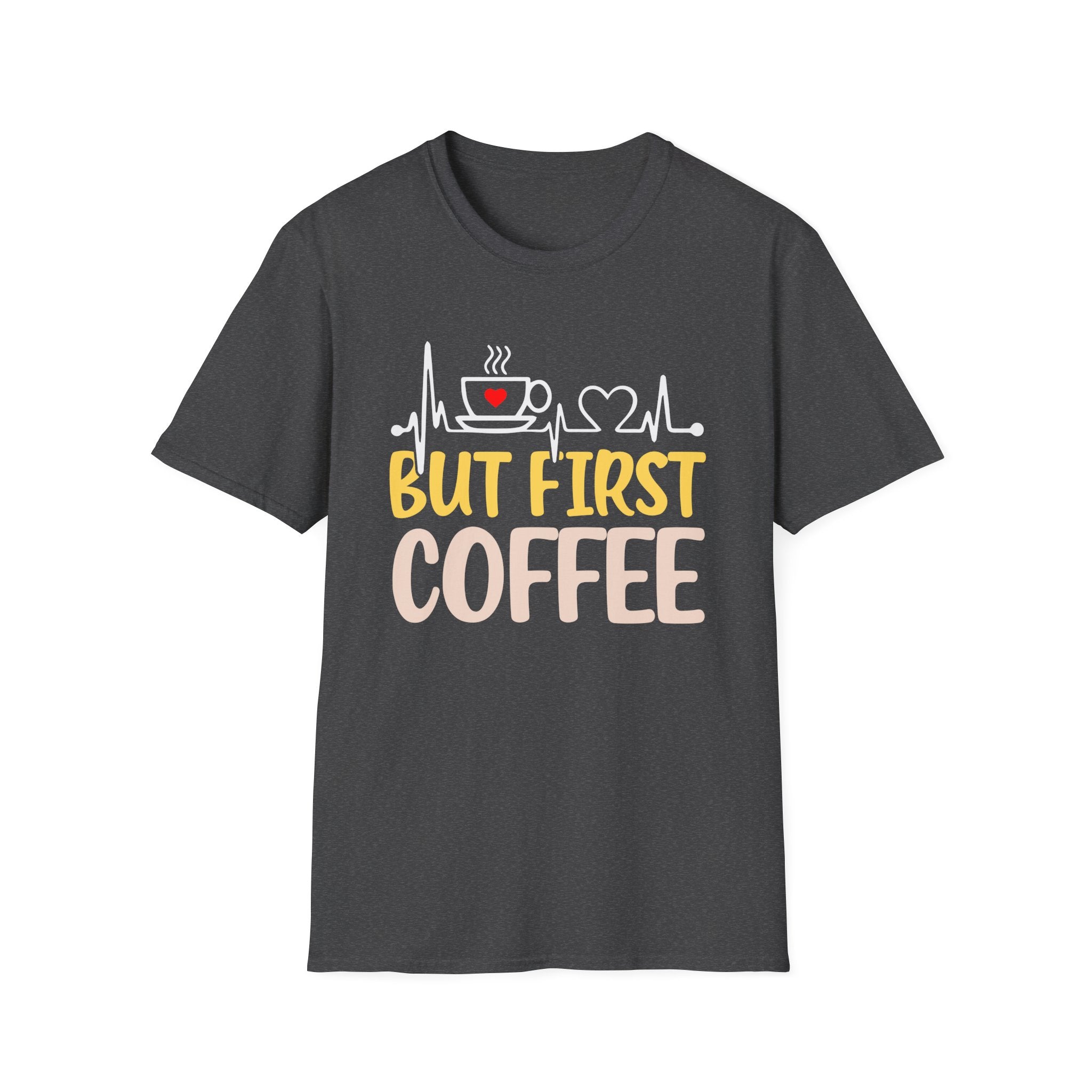 But First Coffee T-Shirt