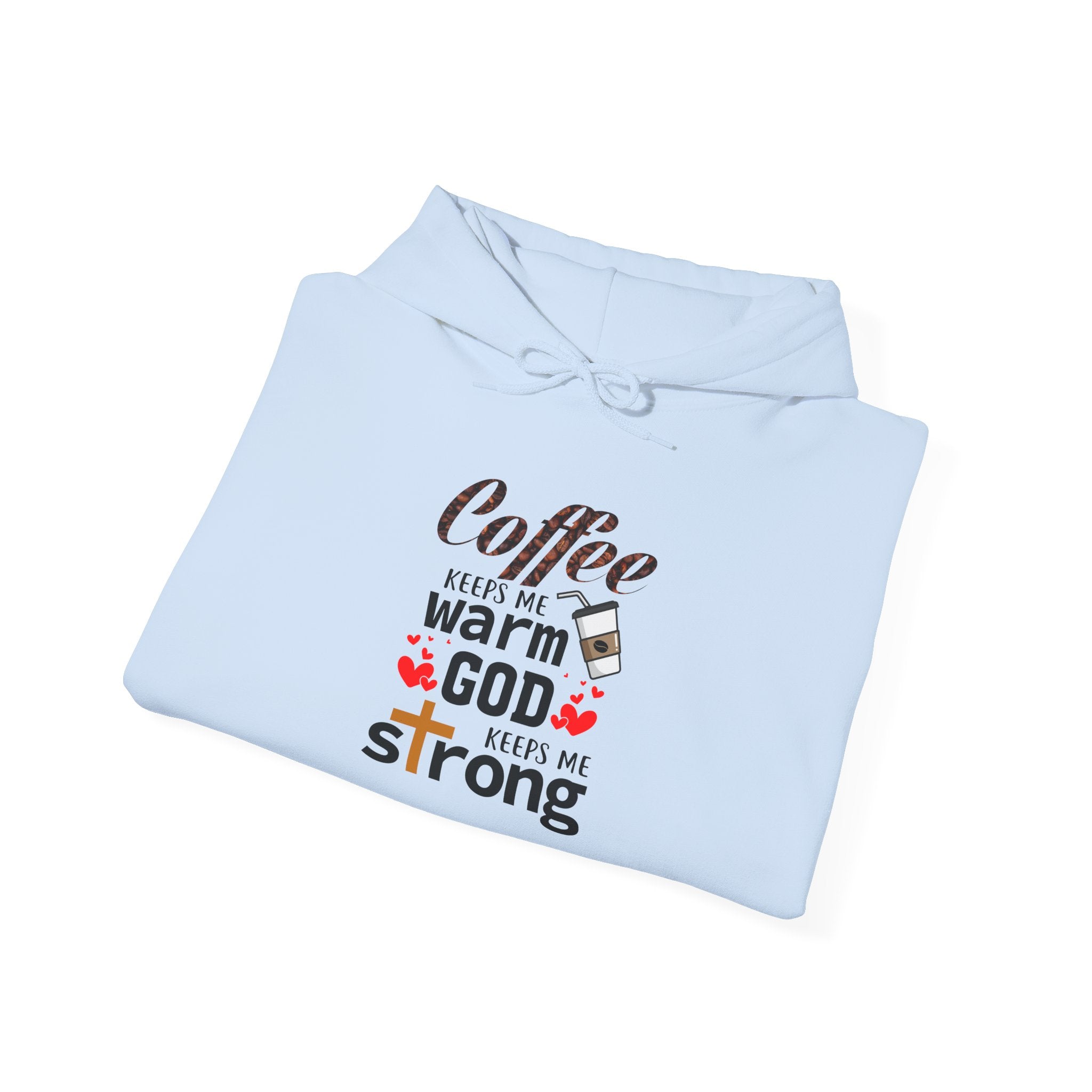 Coffee Keeps Me Warm Hooded Sweatshirt, Cozy Hoodie for Coffee Lovers, Relaxing Gift, Faith-Based Sweatshirt