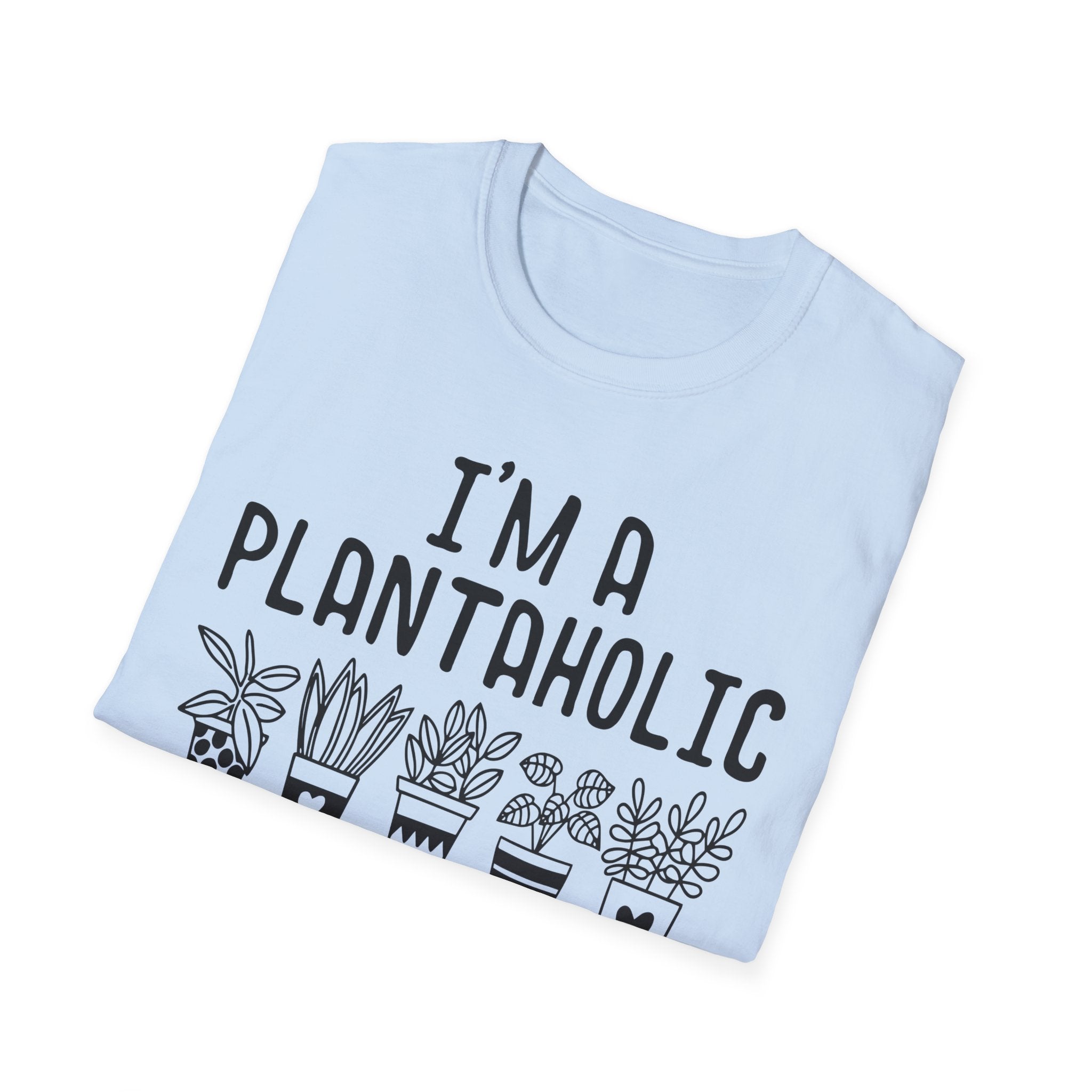 Funny Plant Lover - I'm a Plantaholic on the Road to Recovery Gardening T-Shirt