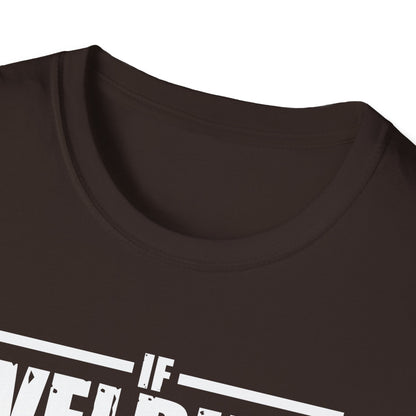 Funny Welding Engineer T-Shirt - If Welding Was Easy, It Would Be Called Engineering - Unisex Softstyle Tee
