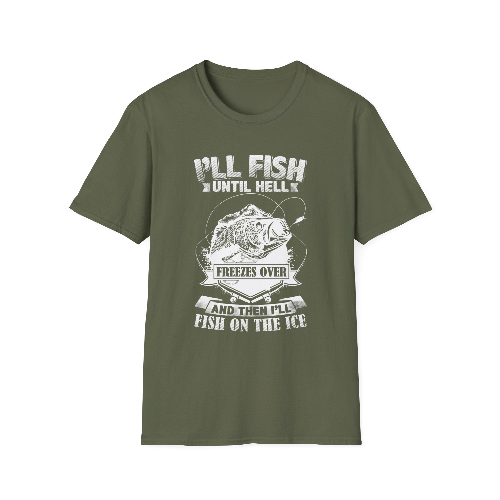 Unisex Fishing Humor T-Shirt - "I'll Fish Until Hell Freezes Over"