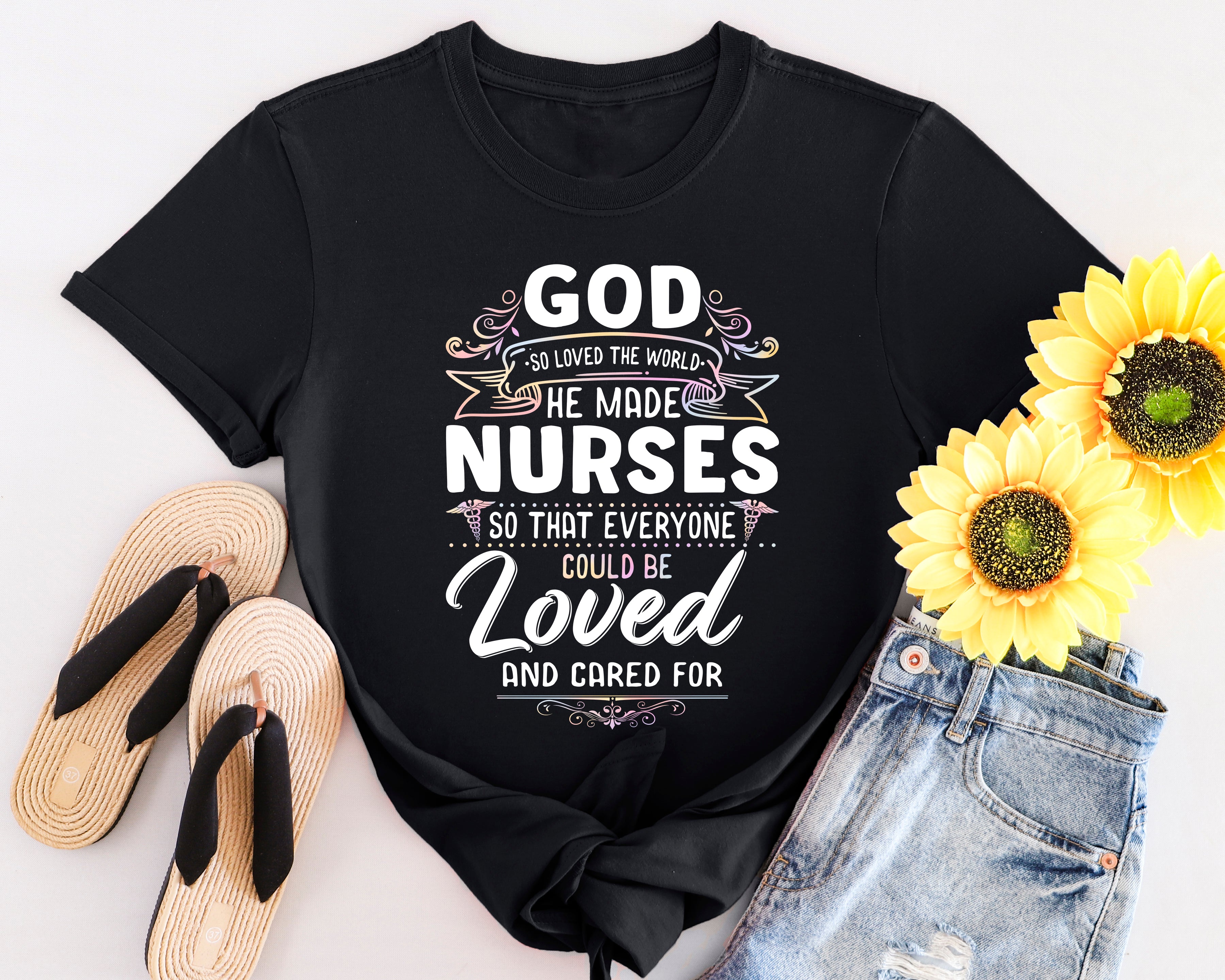 God Loved Nurses T-Shirt - Unisex Softstyle Tee for Healthcare Heroes