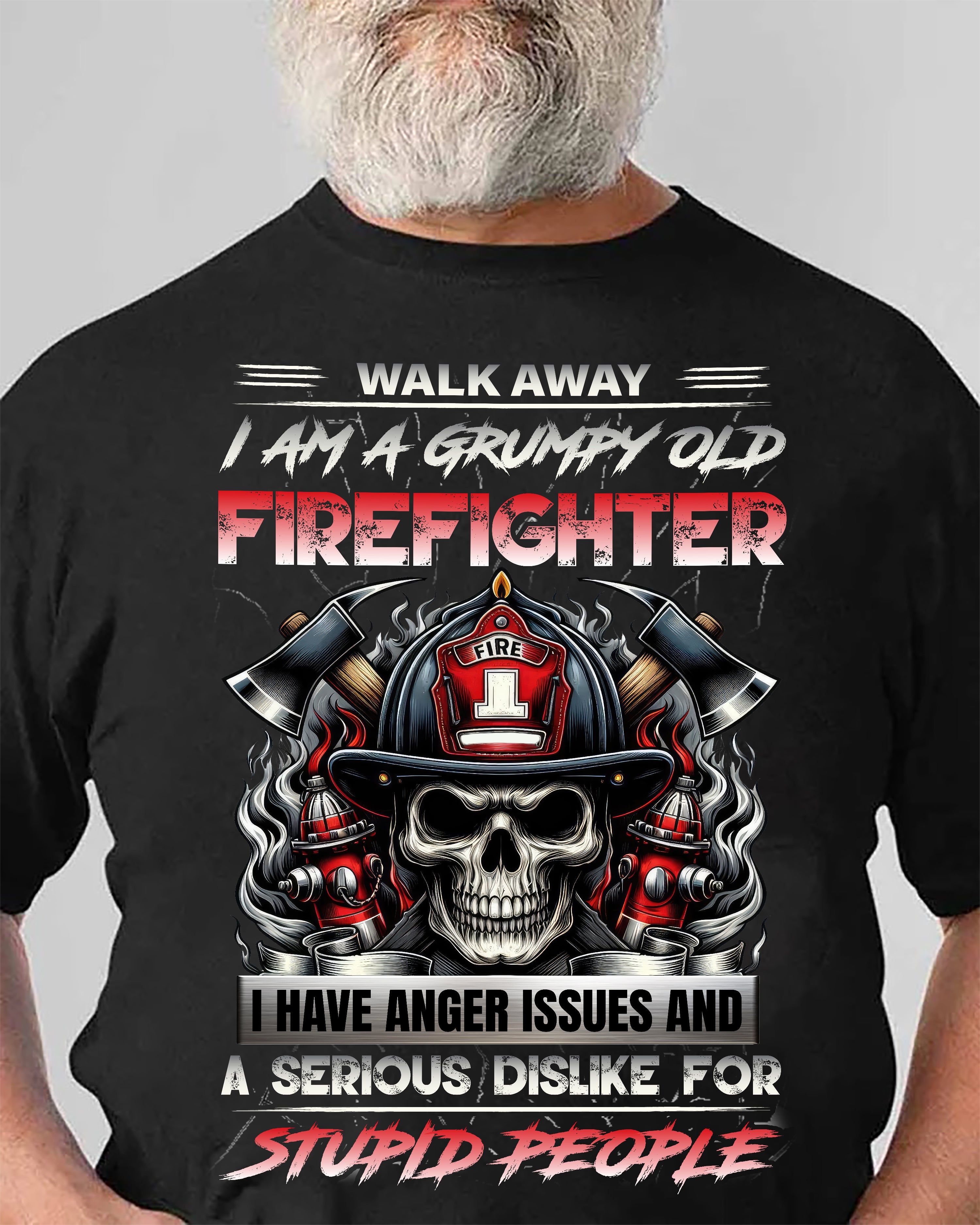 Grumpy Old Firefighter T-Shirt - Funny Gift for Firefighters