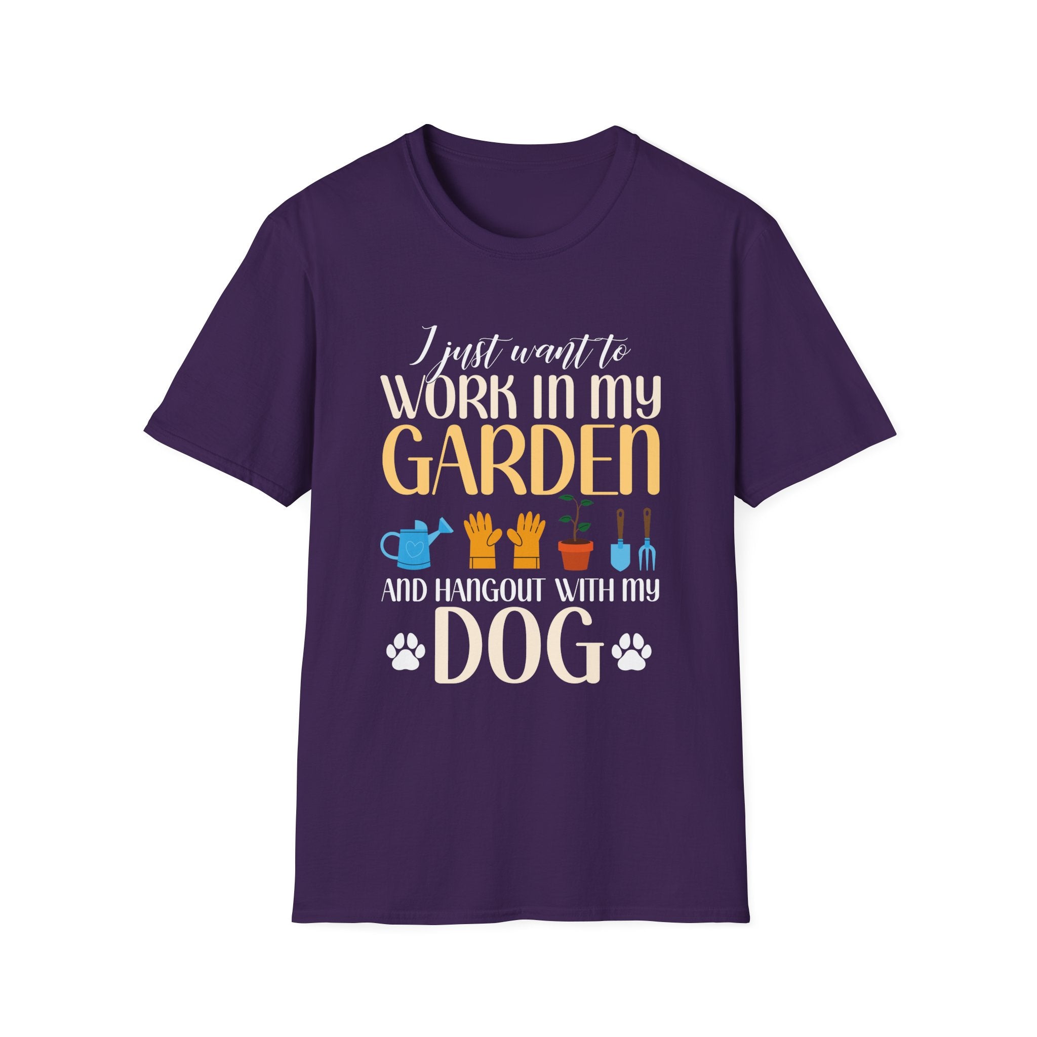 I Just Want To Work In My Garden And Hang Out With My Dogs T-Shirt