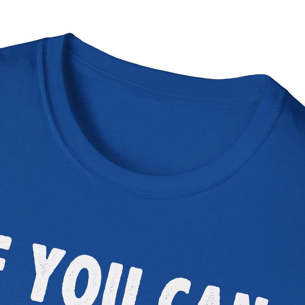 Funny Fishing T-Shirt - 'If You Can Read This You Need to Find Your Own Spot'