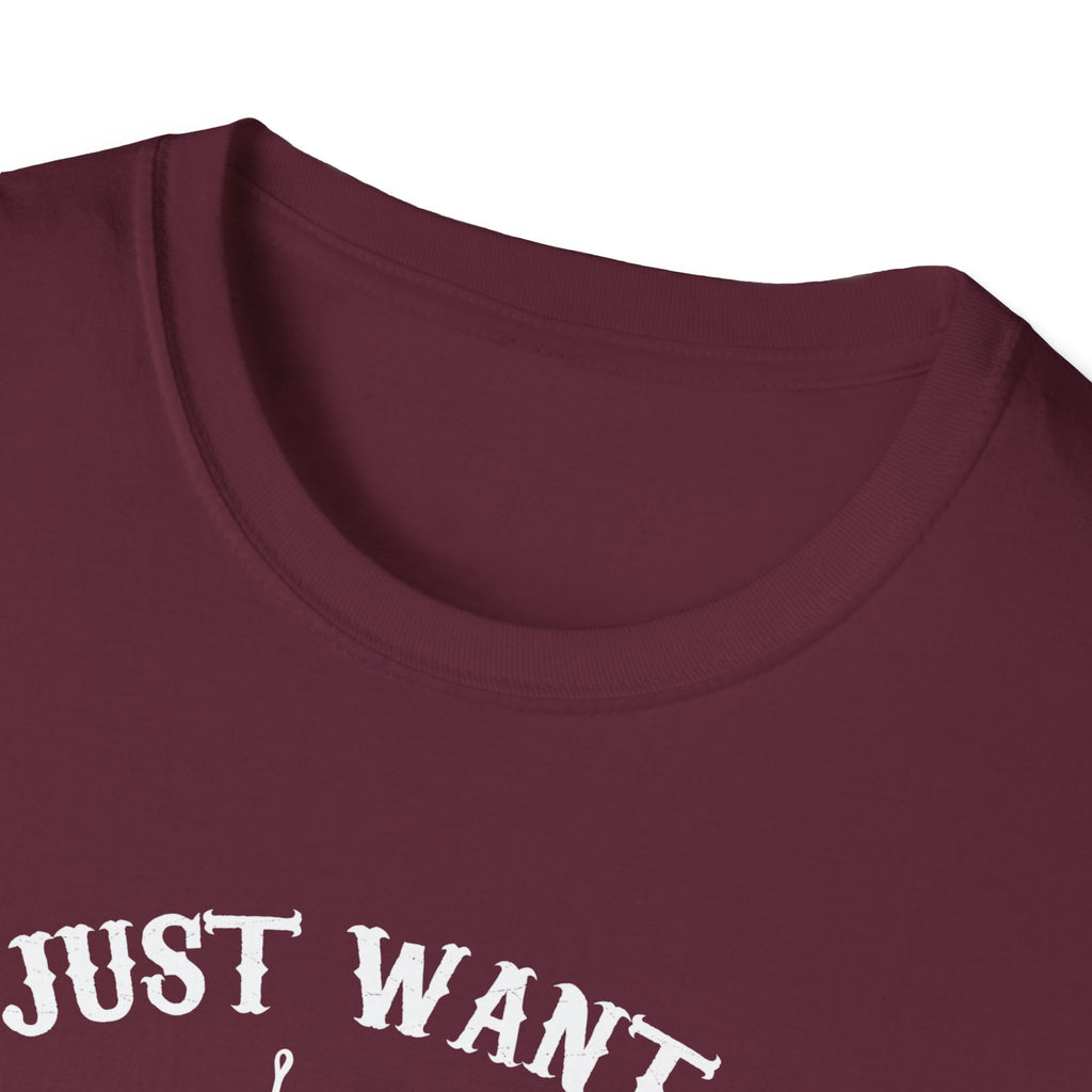 I Just Want to Fish Unisex Softstyle T-Shirt - Funny Fishing Apparel