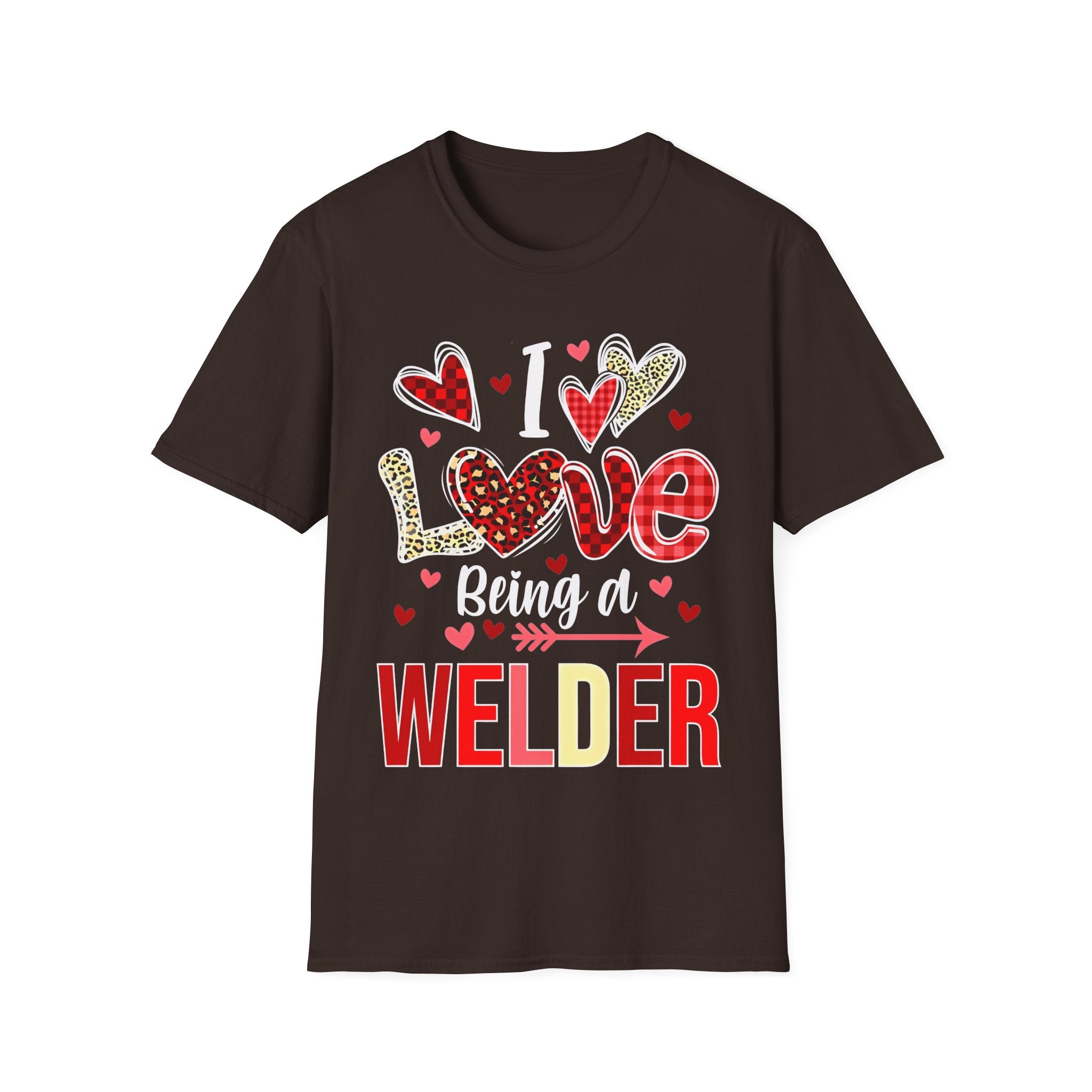 I Love Being a Welder T-Shirt | Cute Graphic Tee for Welding Enthusiasts