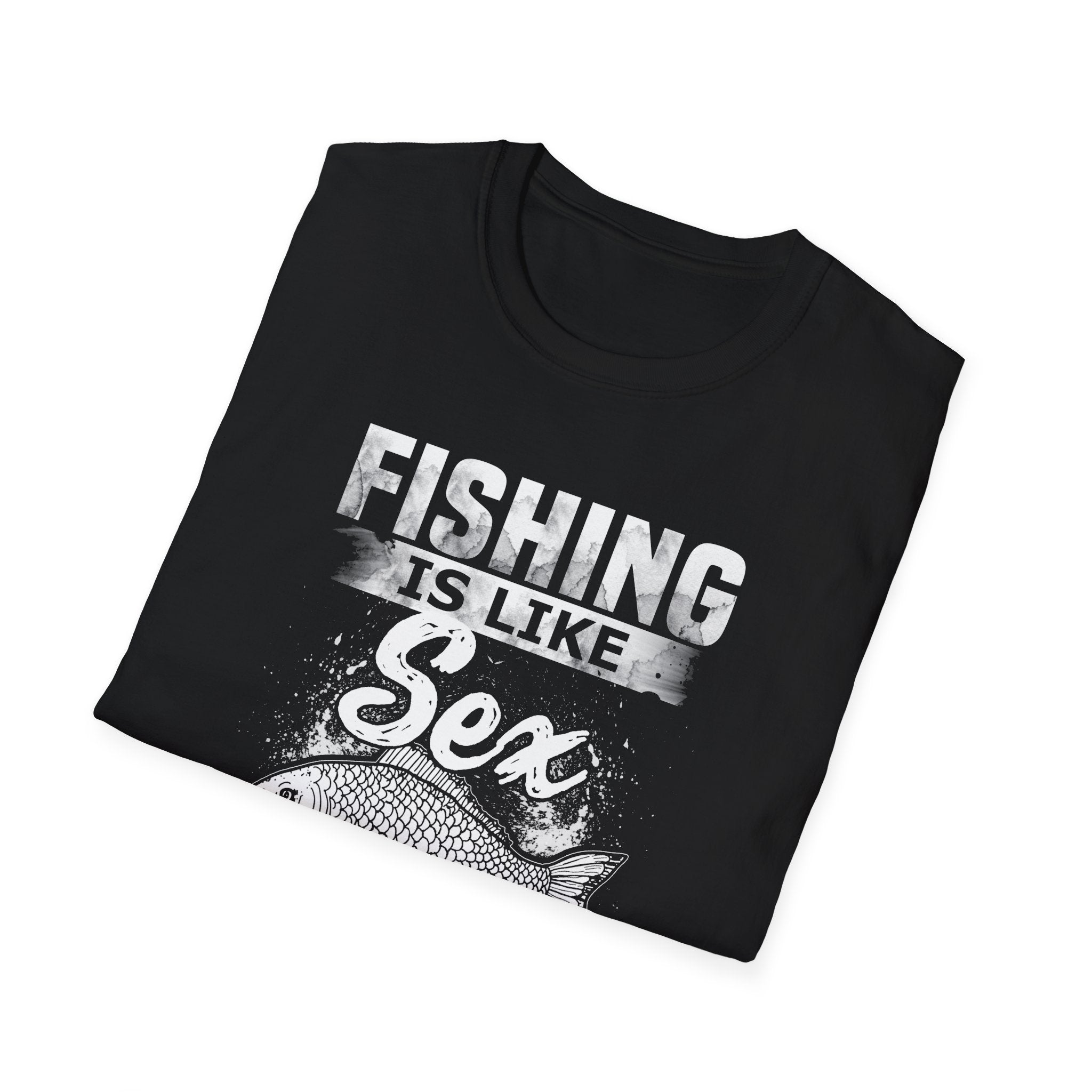Funny Fishing T-Shirt - 'Fishing is Like Sex' Graphic Tee for Anglers