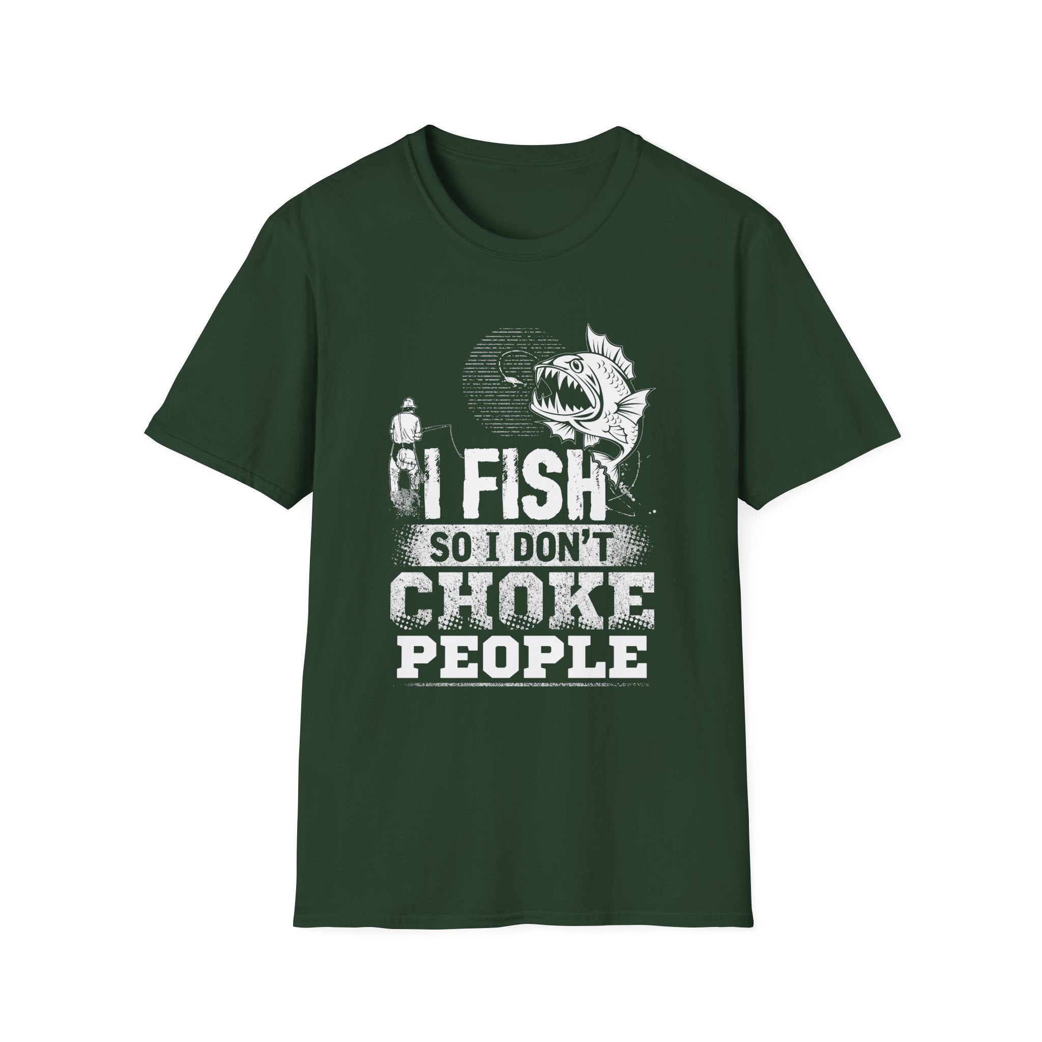 Funny Fishing T-Shirt - "I Fish So I Don't Choke People" - Unisex Softstyle Tee for Anglers