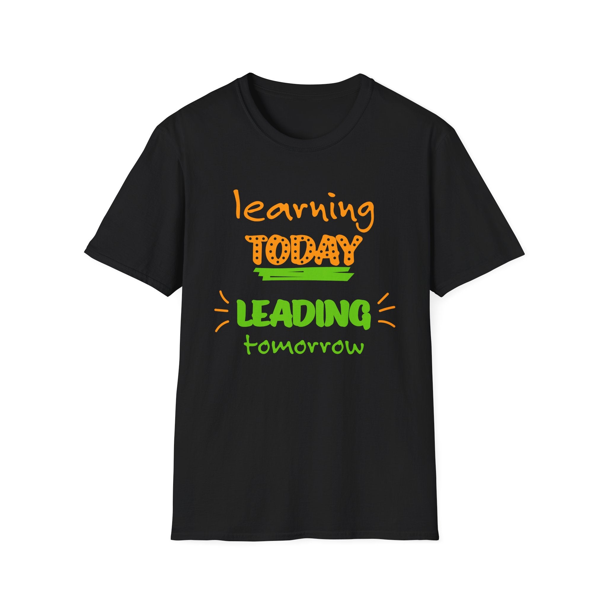 Learning Today Leading Tomorrow Unisex Softstyle T-Shirt, Inspirational Shirt, Back to School Gift, Teacher Appreciation Tee