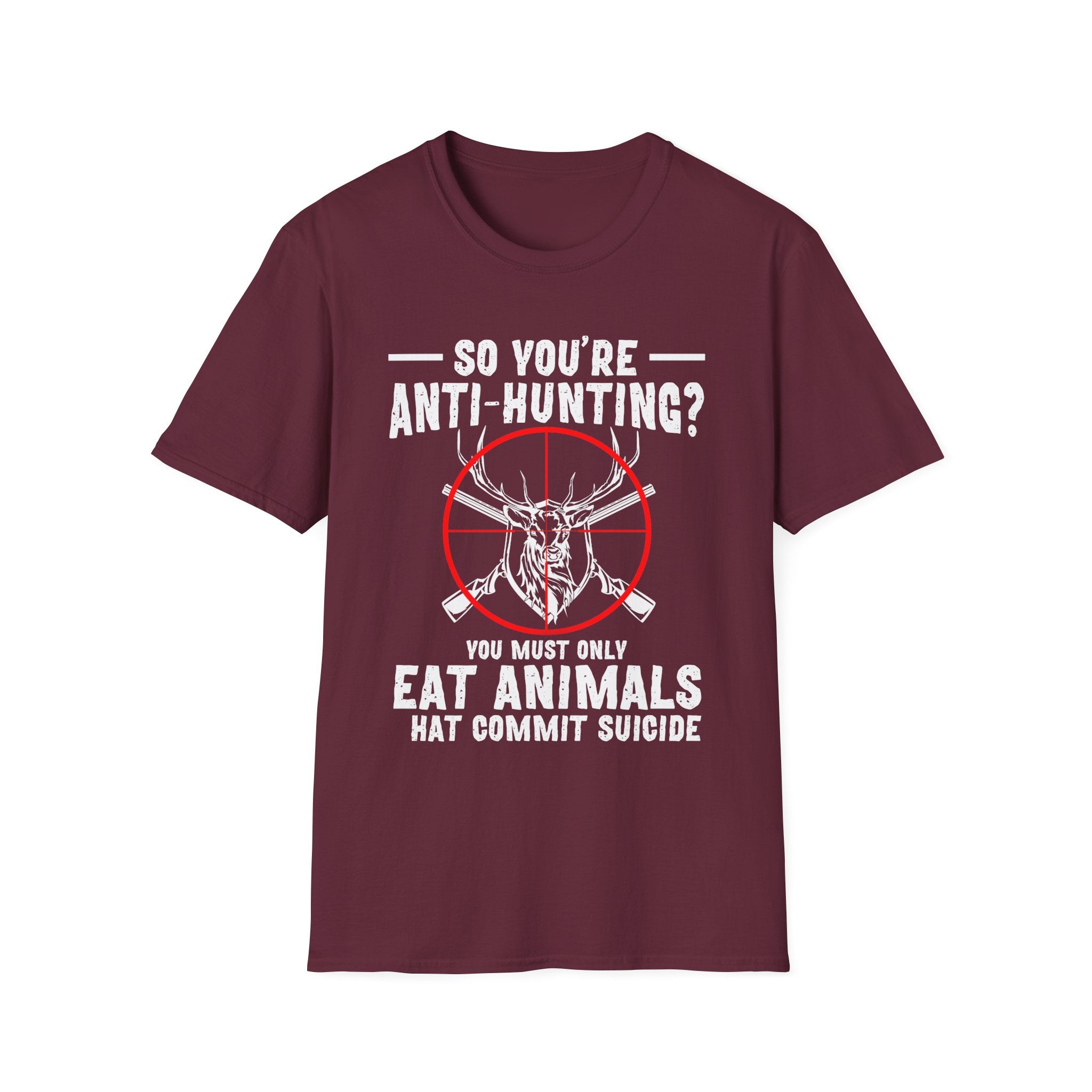 Funny Anti-Hunting T-Shirt | Unisex Softstyle Tee