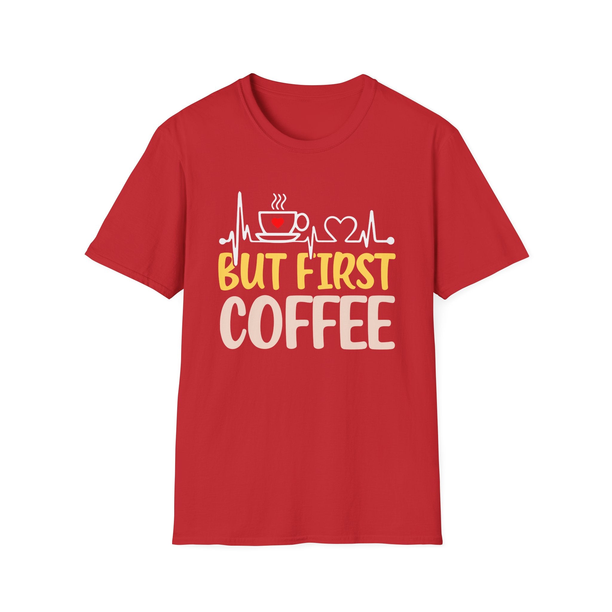 But First Coffee T-Shirt