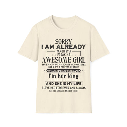 "Sorry I Am Already Taken by a Freaking Awesome Girl" - Perfect Gift for Couples