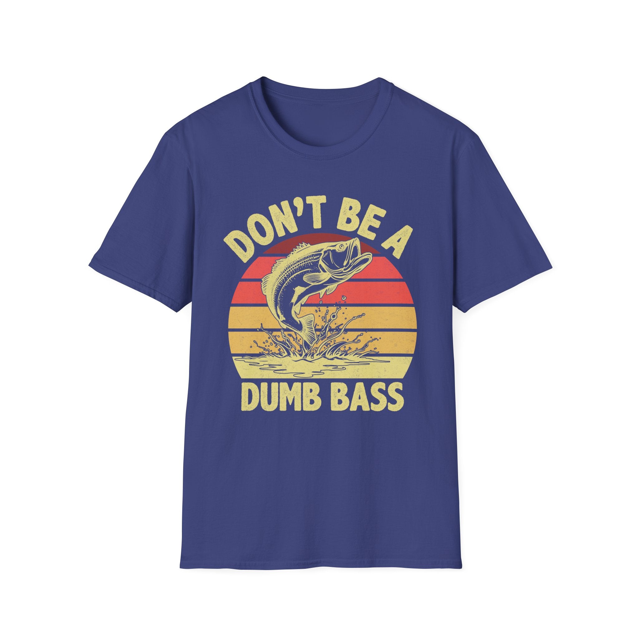 Funny Fishing T-Shirt - Don't Be A Dumb Bass - Unisex Softstyle Tee
