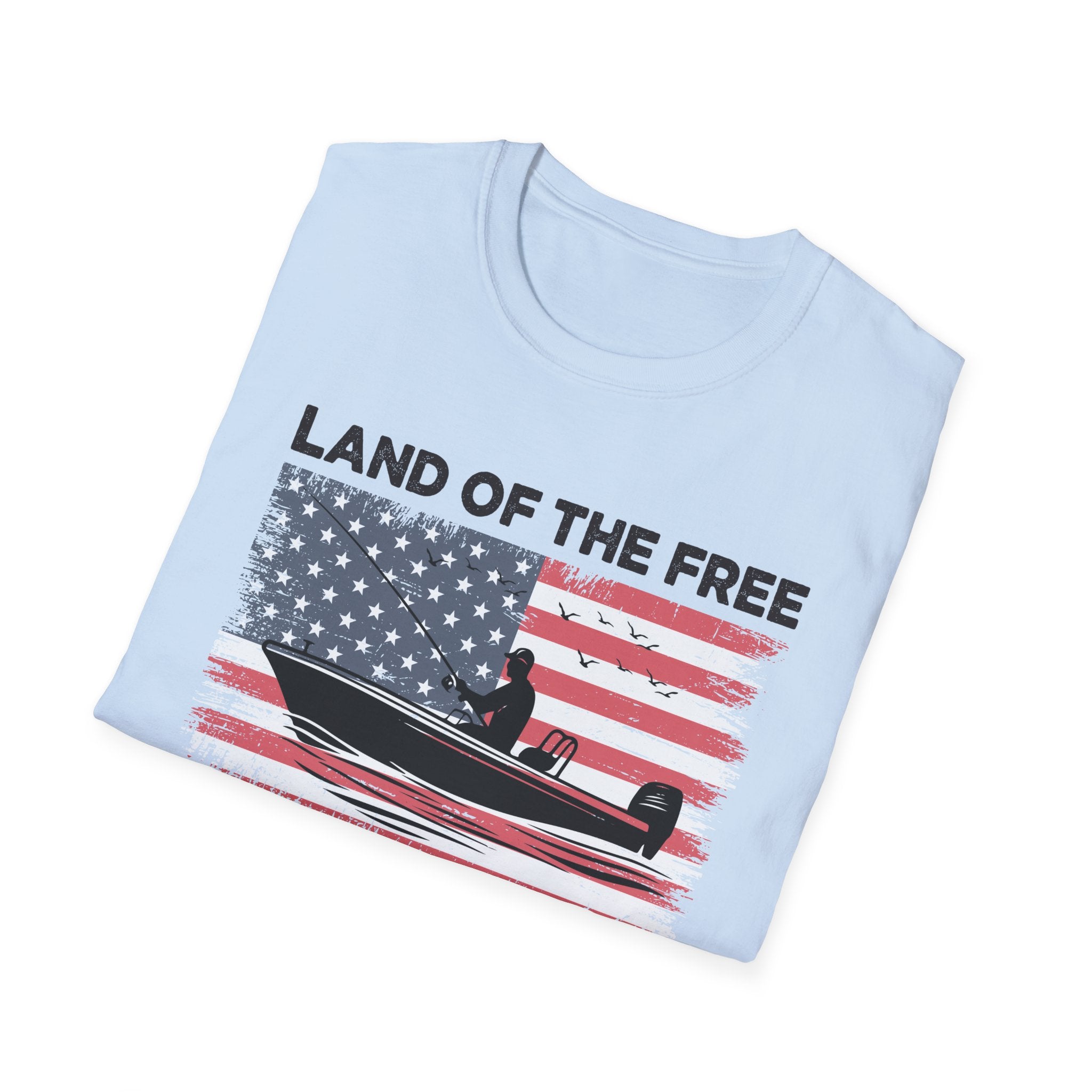 Land of the Free Fishing T-Shirt | Home of the Angler Graphic Tee for Outdoor Enthusiasts