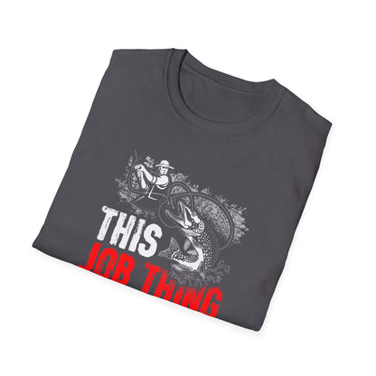 Funny Fishing Career Unisex Softstyle T-Shirt - Perfect for Outdoor Enthusiasts