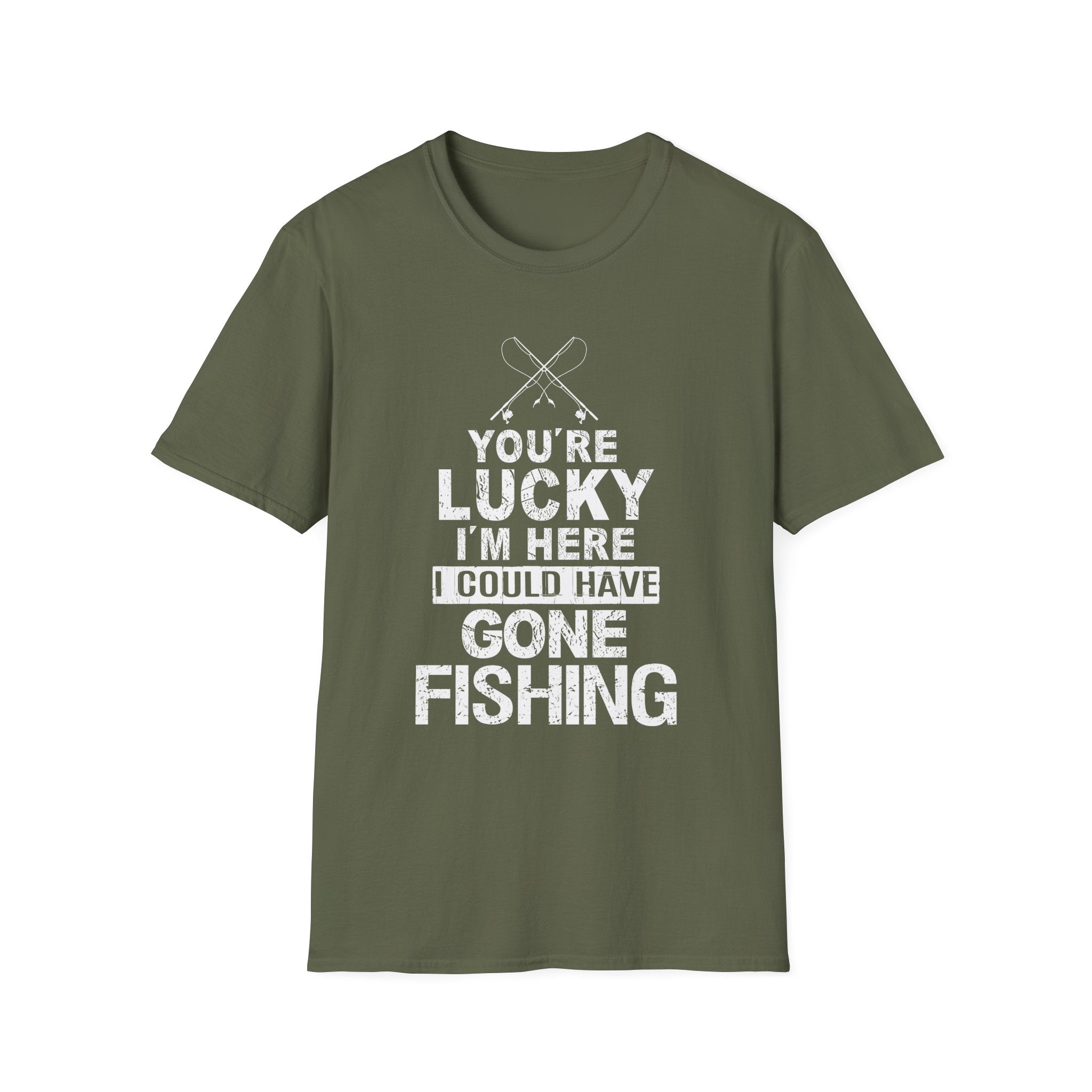 Funny Fishing T-Shirt - "You're Lucky I'm Here" Graphic Tee for Anglers