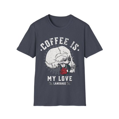 Coffee is My Love Language T-Shirt