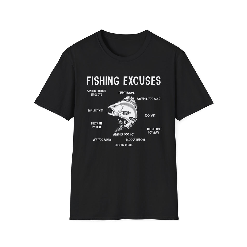 Fishing Excuses Unisex Softstyle T-Shirt | Funny Fishing Humor Tee | Gift for Anglers