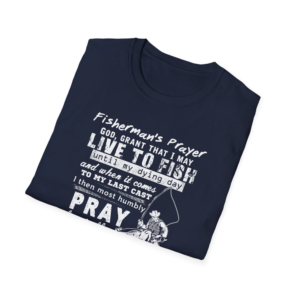 Fisherman's Prayer Unisex Softstyle T-Shirt - For Outdoor Lovers & Anglers