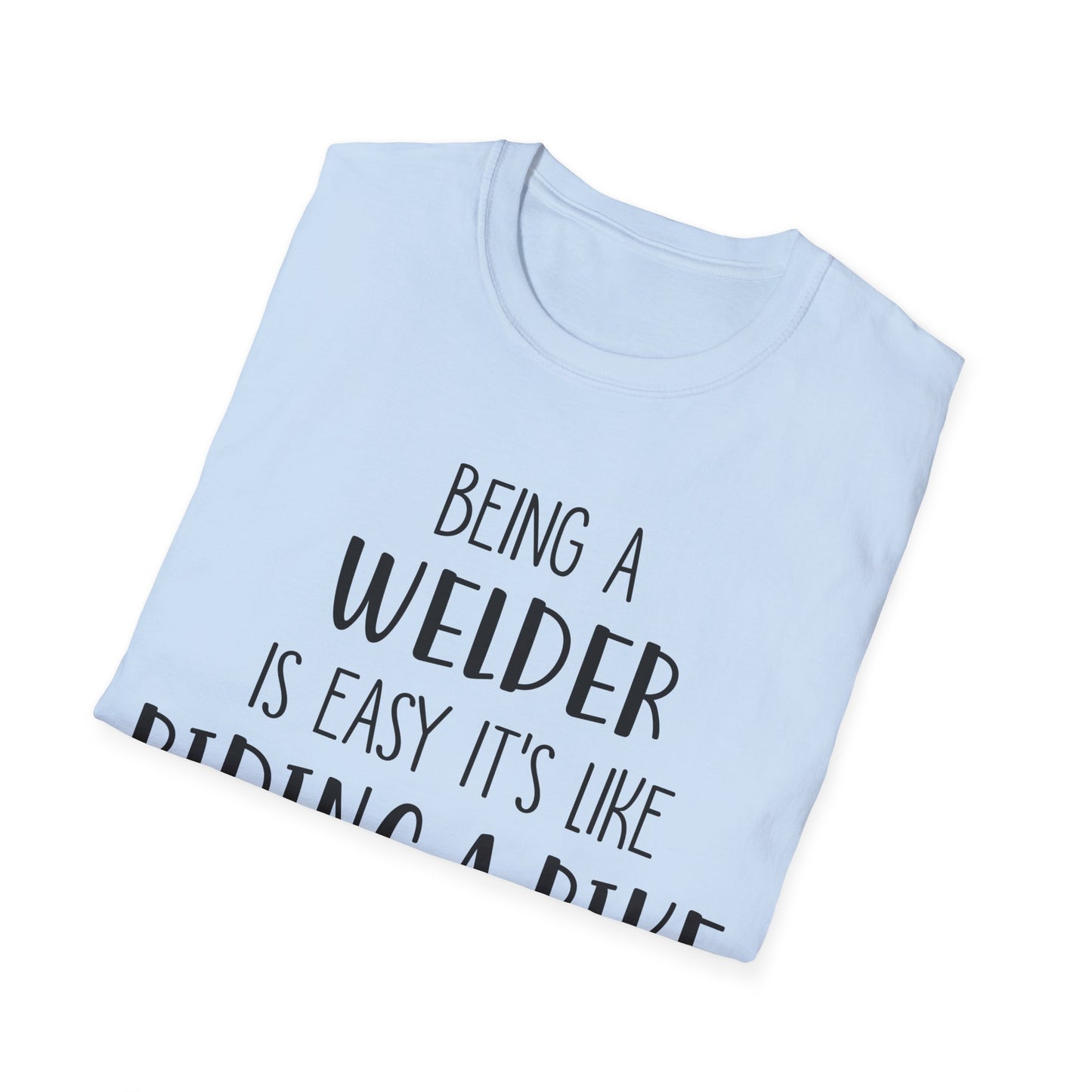 Funny Welder T-Shirt - Welding Humor Tee for Mechanics and Tradespeople