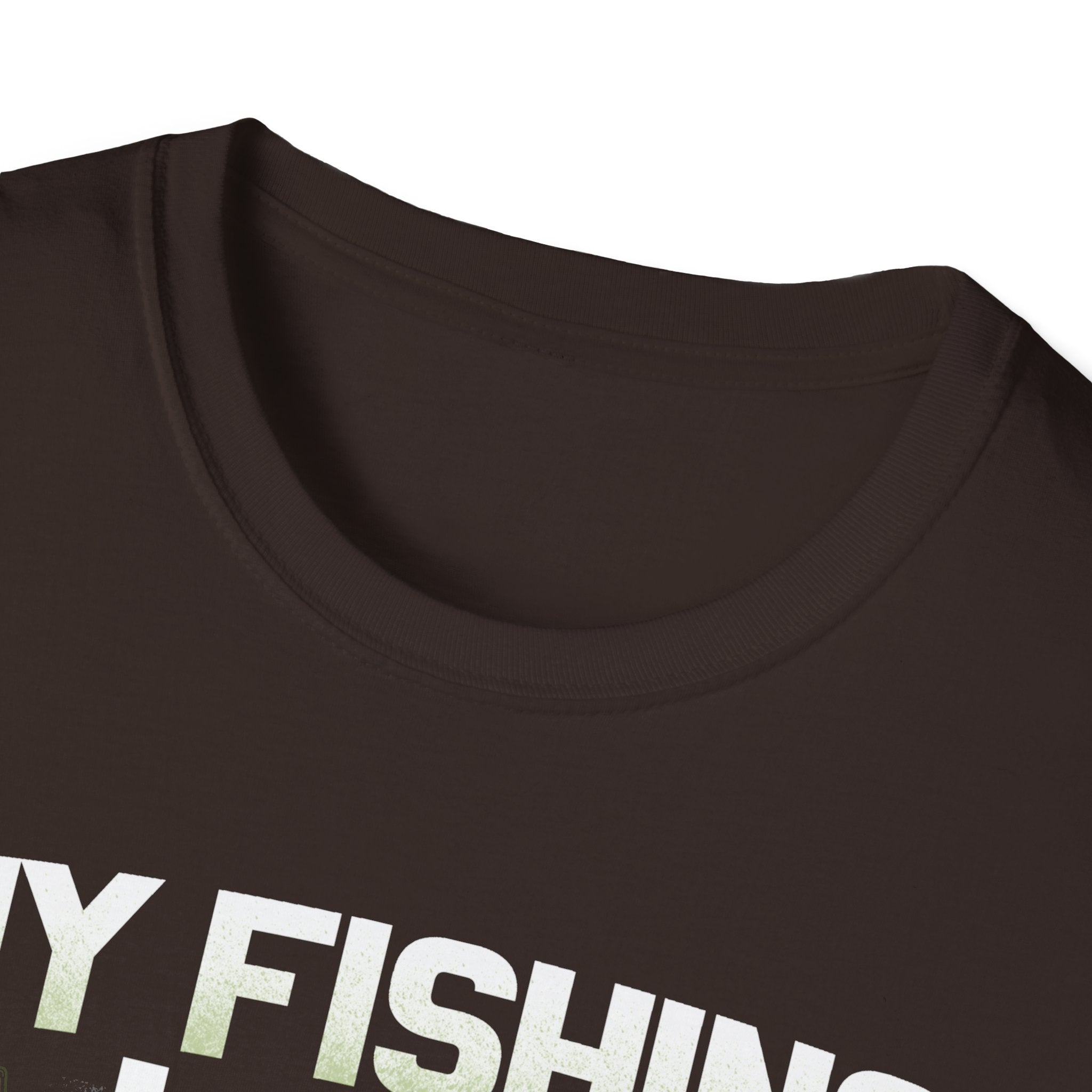 Funny Fishing T-Shirt - My Fishing Line Isn't The Only Thing I Get Wet - Unisex Softstyle Wear
