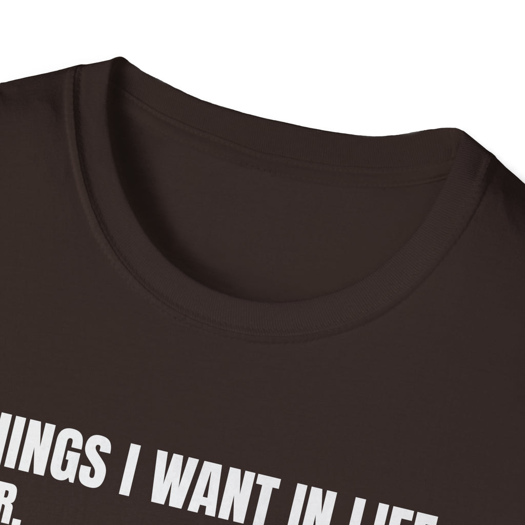 Hunting Life Unisex Softstyle T-Shirt - 8 Things I Want in Life Design