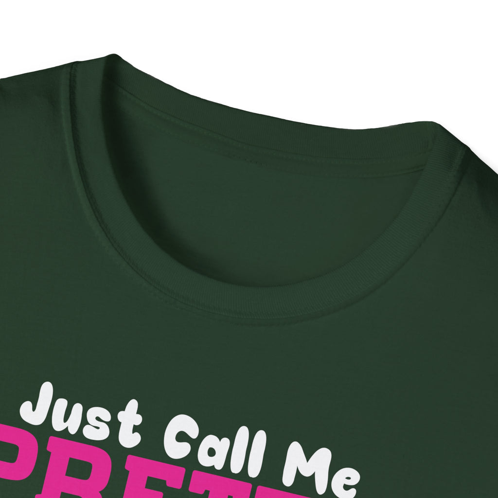 Fishing Unisex T-Shirt - 'just call me pretty and TAKE ME FISHING'