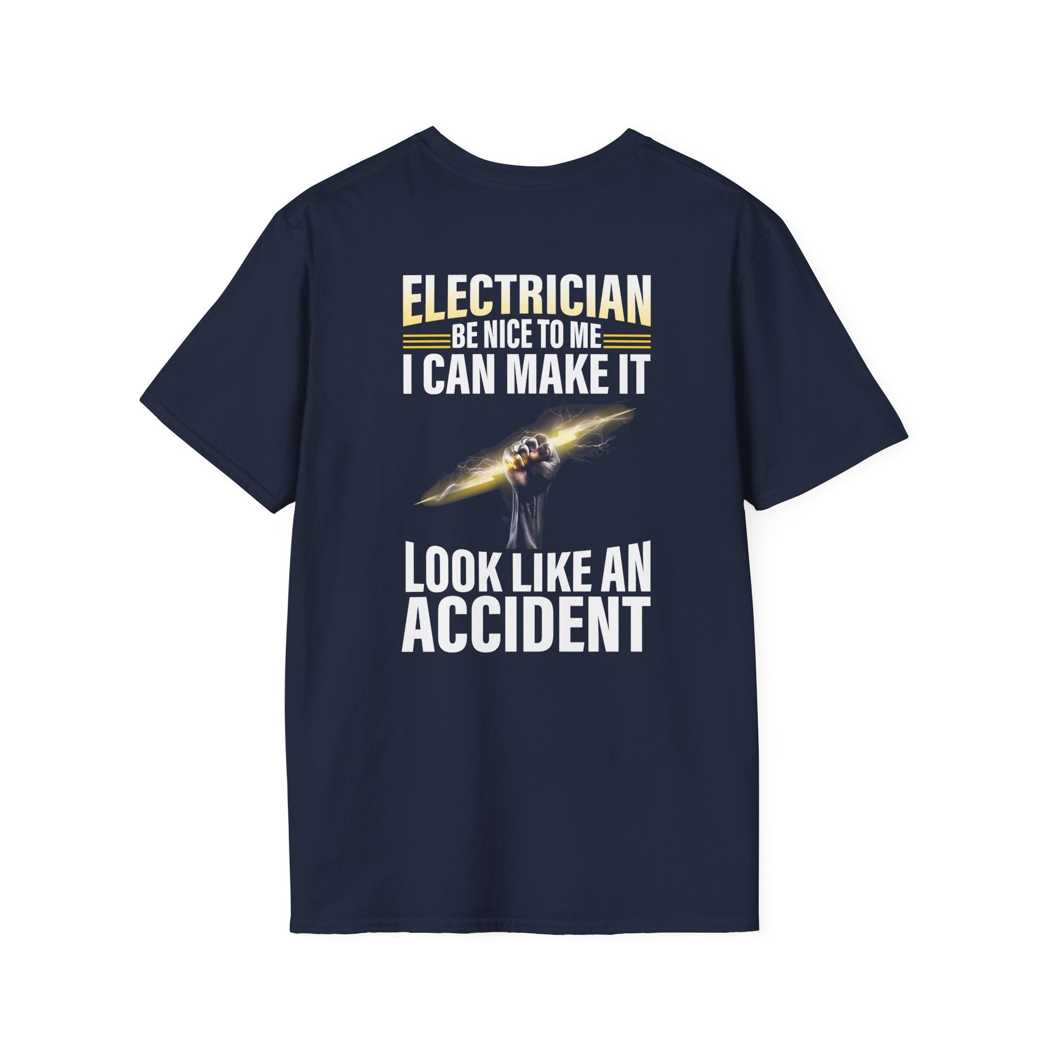 Electrician – Be Nice to Me Funny T-Shirt