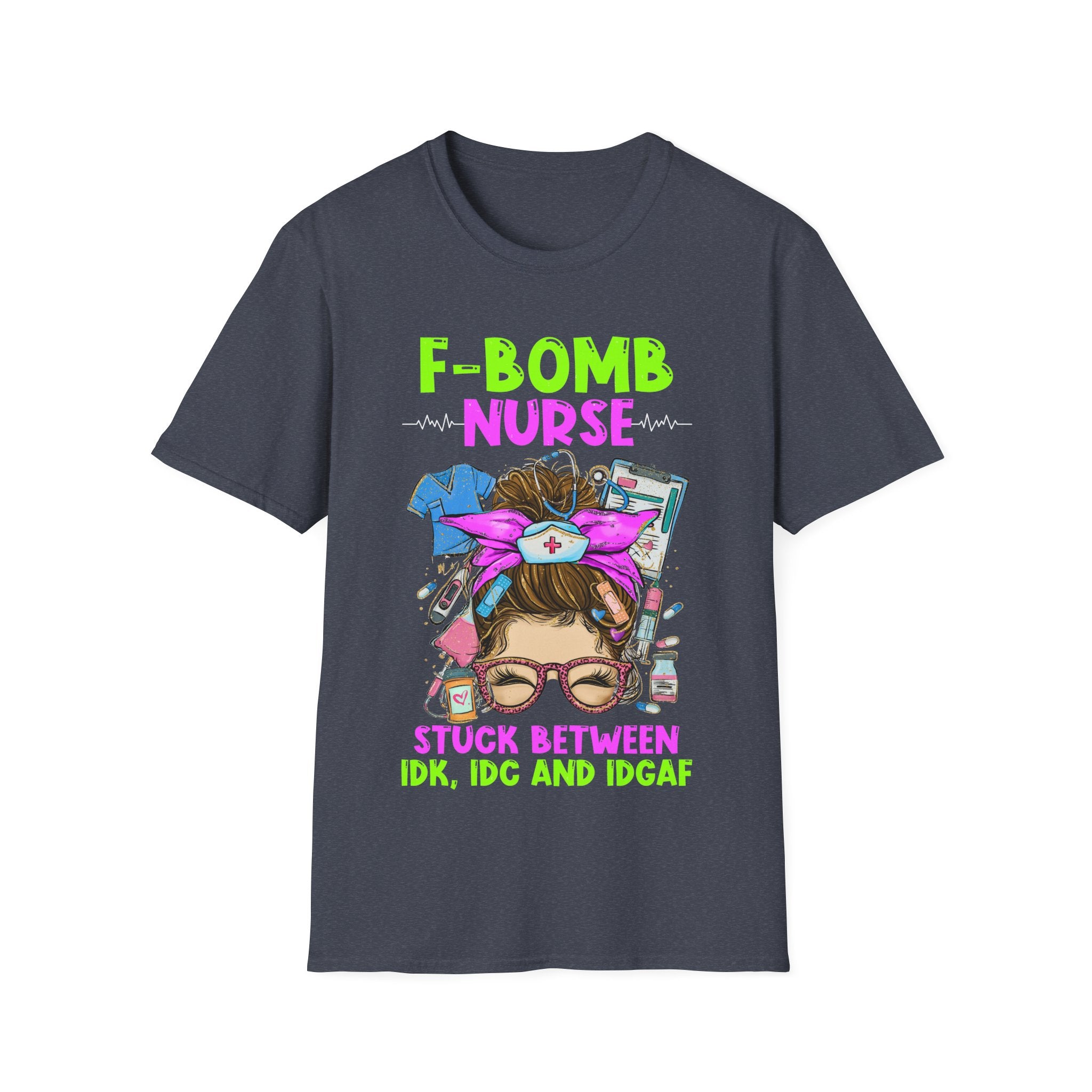 F-Bomb Nurse Unisex Softstyle T-Shirt - Funny Gift for Nurses