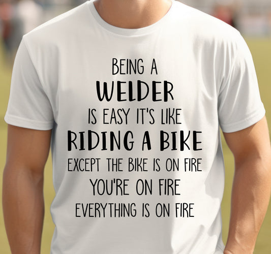 Funny Welder T-Shirt - Welding Humor Tee for Mechanics and Tradespeople
